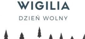 Wigilia od tego roku jest dniem wolnym od pracy. To zmiana epokowa w skali naszego kraju.